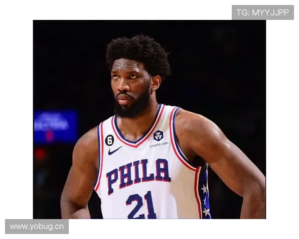 恩比德休赛期天天吃牛排配红酒，训练师说他体脂比超模还低